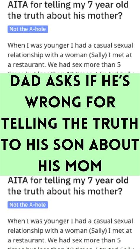 Dad Asks If Hes Wrong For Telling The Truth To His Son About His Mom Comebacks And Insults