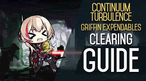 Girls Frontline Ct E2 3 Griffin Expendables Clear Guide Youtube