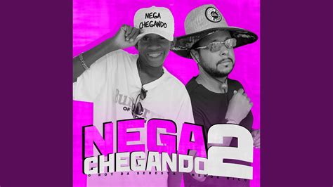 Nega Chegando 2 Feat Menor Nico Youtube