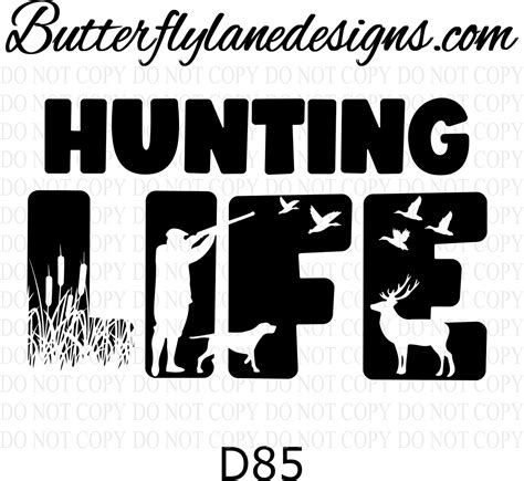 D85 Hunting Life Clear Decal Vc Decal Butterfly Lane Designs