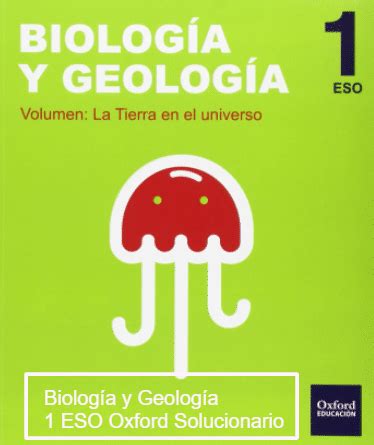 ᐉ Biología y Geología 1 ESO Oxford Solucionario Web Nº