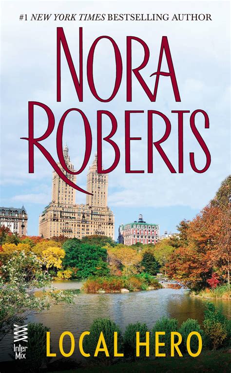 Read Local Hero By Nora Roberts Online Free Full Book China Edition