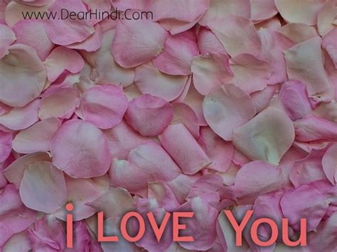 Try using different hindi words for love. like english speakers sometimes use terms like adoration, affection, and so on, hindi has if you'd like, you can change the meaning of your phrase slightly by using different terms for love. i love you roses images beautiful pics of love rose with ...