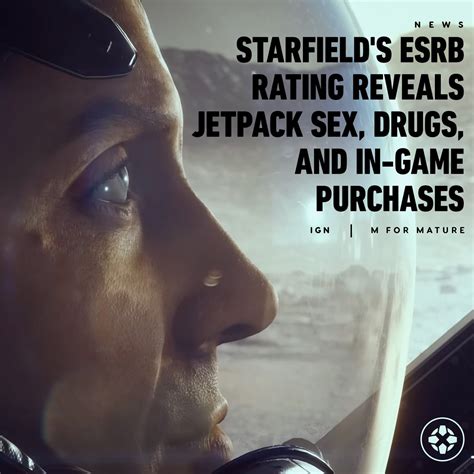 Starfield S Esrb Rating Unveils Post Sex Dialogues Drug Use And More Hot Sex Picture