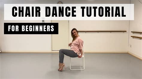 chair dance routine tutorial dance tutorials for beginners youtube