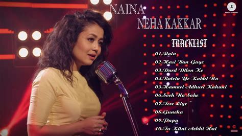 Top Bollywood Songs Of Neha Kakkar Top Songs Hits Neha Best Indian Songs Jukebox