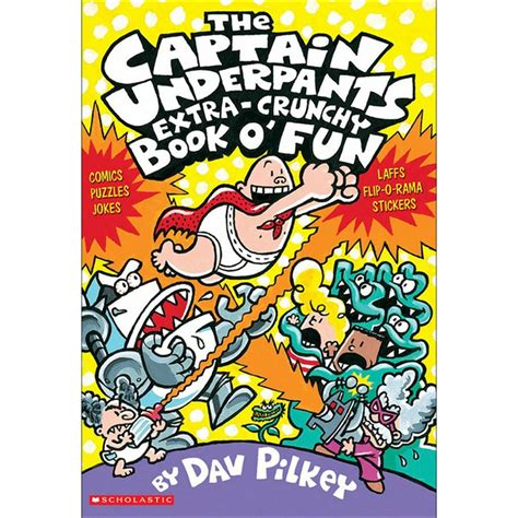 Captain Underpants The Captain Underpants Extra Crunchy Book Ofun Hardcover