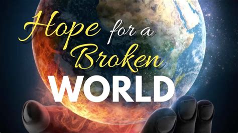 Hope For A Broken World “a Sure Promise” 82320 Youtube
