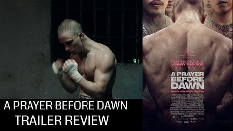 A Prayer Before Dawn Trailer Review YouTube