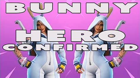 Fortnite Bunny Hero Confirmed Can You Guess Who She Is Youtube