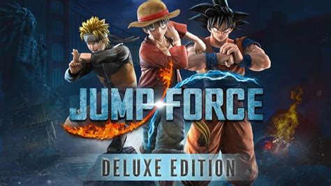 Jump Force Deluxe Edition Anunciado Para Nintendo Switch Nintendo