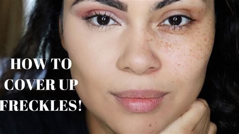 How To Cover Up Freckles Easy Makeup Steps Makeup To Cover Freckles Freckles Makeup Freckles