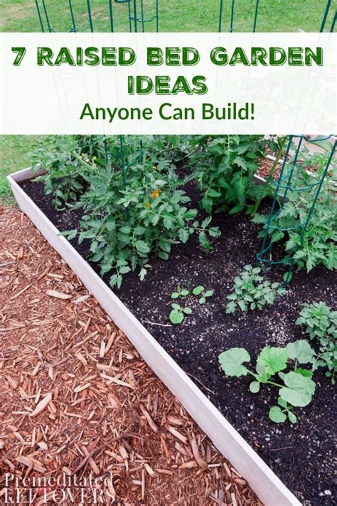 By tara nolan comments (59). 7 Raised Garden Bed Ideas Anyone Can Build