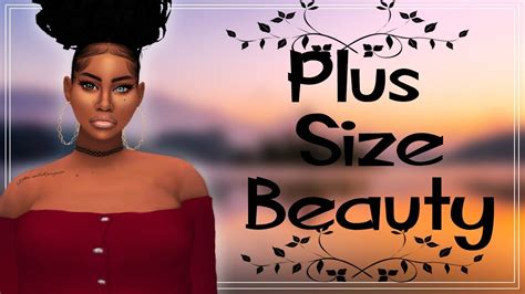 Sims 4 Cas Plus Size Beauty Challenge 2 Cc Links And Sim Download
