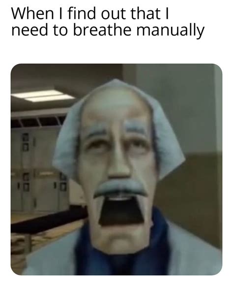 Breathe In Breathe Out Rmemes