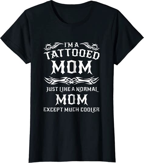 Womens Tattoo Shirt Women Tattooed Mom Shirt Mothers Day