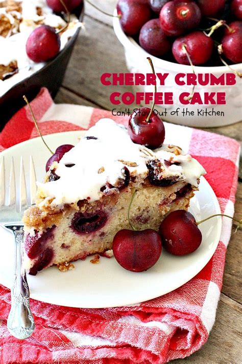 Cherry Crumb Coffee Cake Recipe Crumb Coffee Cakes Coffee Cake
