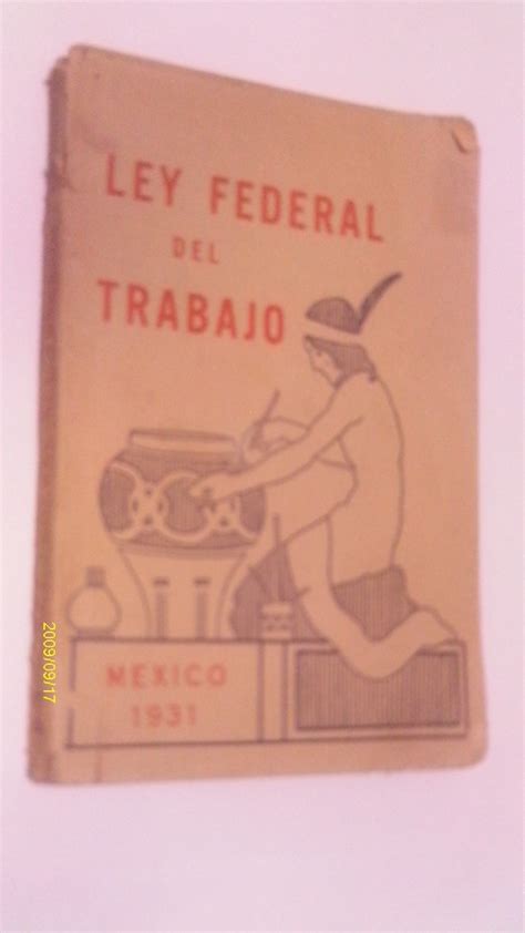 Ley Federal Del Trabajo De 1931 Hot Sex Picture