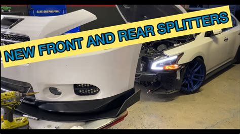 Front Splitter Install On 7th Gen Nissan Maxima Modified Youtuber