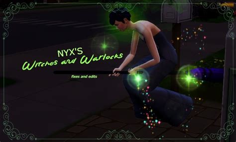 The Sims 4 Fixes To Nyxs Witches And Warlocks Best Sims Mods
