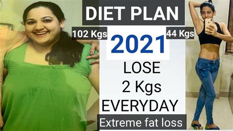 Diet Plan To Lose Weight Fast Lose 2 Kgs Everyday Extreme Weight