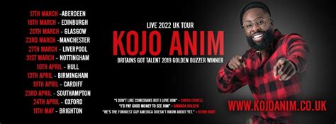 Kojo Anim Live 2022 Uk Tour Bookitbee