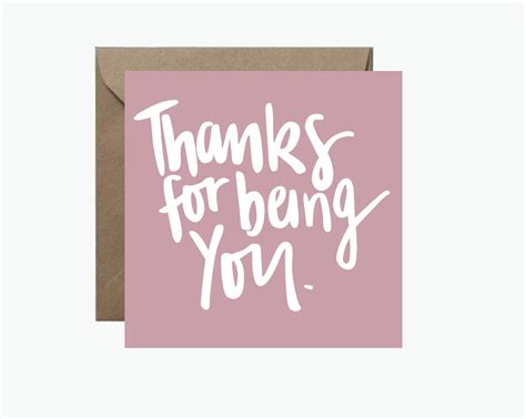 Thanks For Being You Hand Lettered Square Greeting Card Rosie Lou