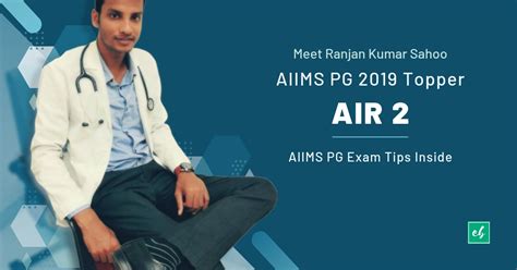 Meet Ranjan Kumar Sahoo Aiims Pg 2019 Topper And All India Rank 2