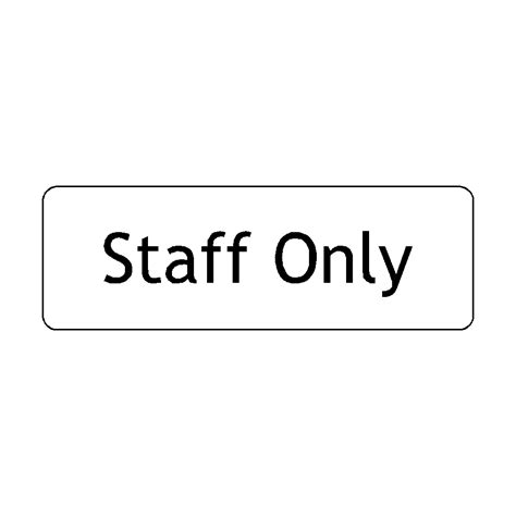 Staff Only Door Sign Pvc Safety Signs