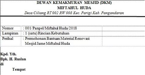 إِنَّ فِي خَلْقِ السَّمَاوَاتِ وَالْأَرْضِ وَاخْتِلَافِ اللَّيْلِ وَالنَّهَارِ لَآيَاتٍ لِأُولِي الْأَلْبَابِ. Contoh Surat Permohonan Bantuan Material Renovasi Mesjid ...
