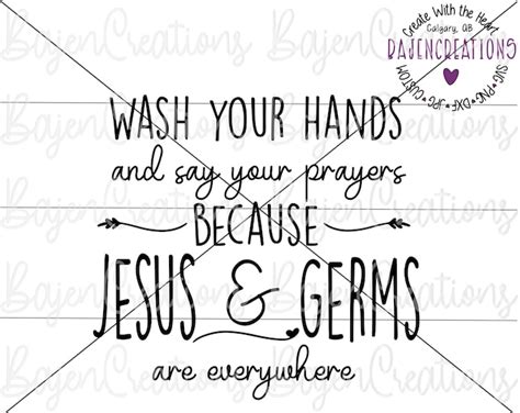 wash your hands and say your prayers because jesus and germs etsy
