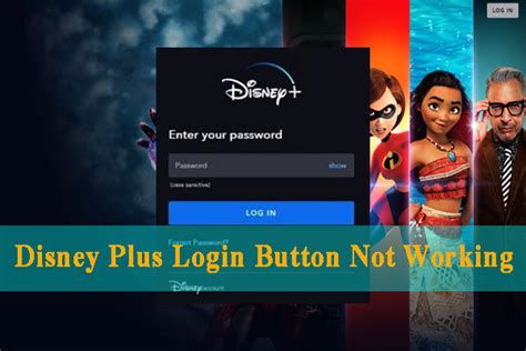How To Fix Disney Plus Login Button Not Working 5 Solutions