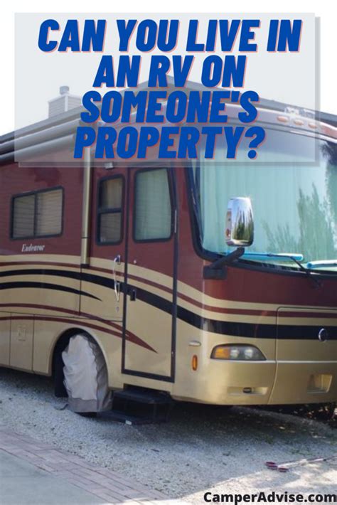 Discover The Possibilities Of Living In An Rv On Someone S Property