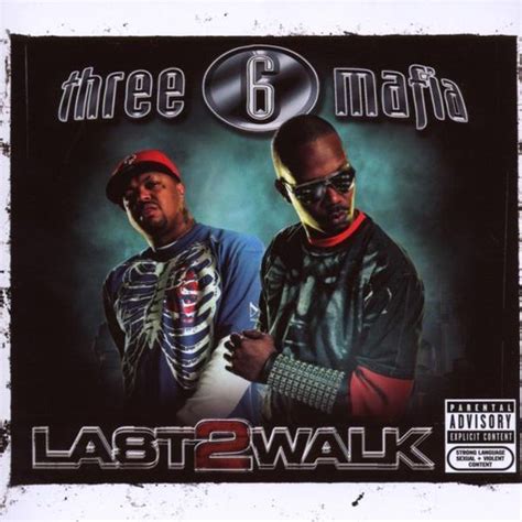 Last 2 Walk Three 6 Mafia Cd Album Muziek Bol