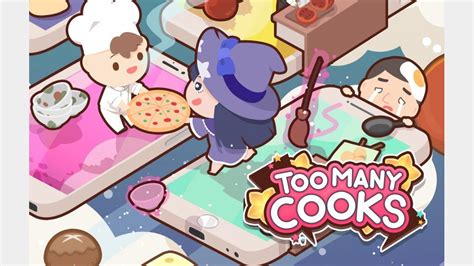 Too Many Cooks Finifugu Games — Franciska Csongrady