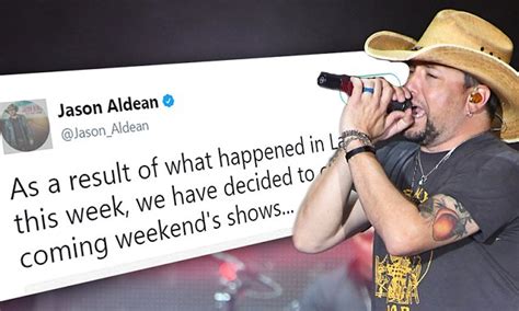 Jason Aldean Cancels Concerts After Las Vegas Massacre Daily Mail Online