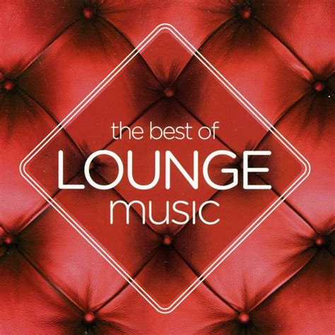 8tracks Radio The Best Of Lounge Music 25 Songs Free And Music