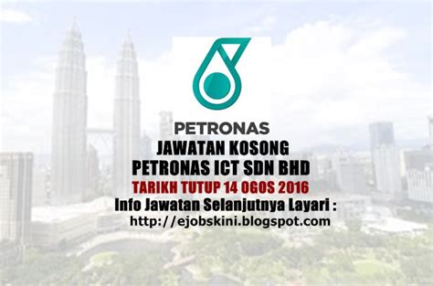Petronas, short for petroliam nasional berhad, is a malaysian oil and gas company that was founded on 17 august 1974. Jawatan Kosong Petronas ICT Sdn Bhd - 14 Ogos 2016