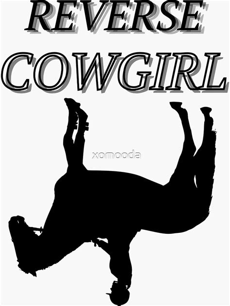 Funny Design Reverse Cowgirl Sticker For Sale By Xomooda Redbubble