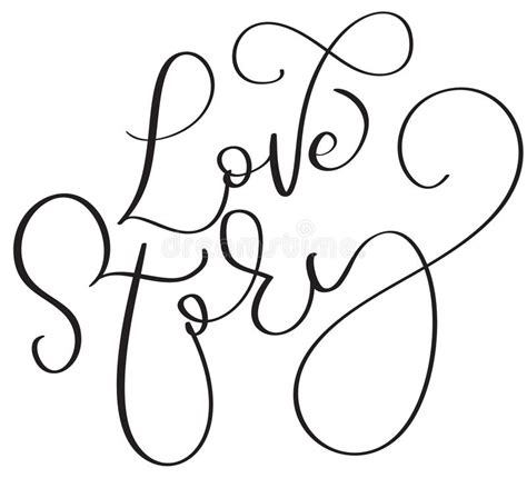 Love Story Text Words On White Background Hand Drawn Calligraphy