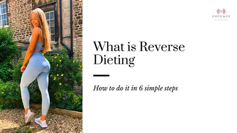 What Is Reverse Dieting And How To Do It In 6 Simple Steps