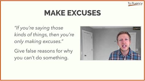 english phrases make excuses explanation and examples youtube