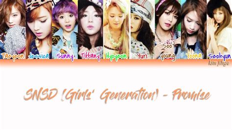 Girls’ Generation 소녀시대 Snsd Promise Lyrics Han Rom Eng Color Coded Tbs Youtube