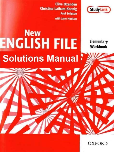 Problem is the names of the workbooks is constantly changing. Solucionario New English File Elementary - Oxford | Solucionarios