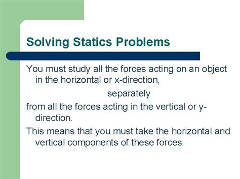 Statics The Study Of Equilibrium Statics The Study