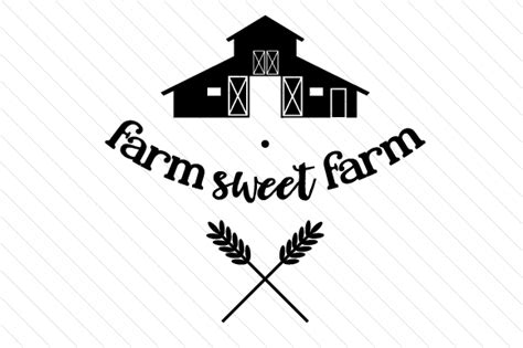 Farm Sweet Farm Svg Cut File By Creative Fabrica Crafts · Creative Fabrica