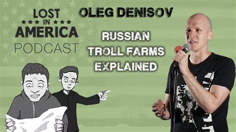 Russian Troll Farms Explained I Russian Comedian Oleg Denisov Youtube