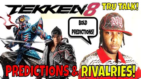 Tekken Story Predictions Character Rivalries Rant Youtube