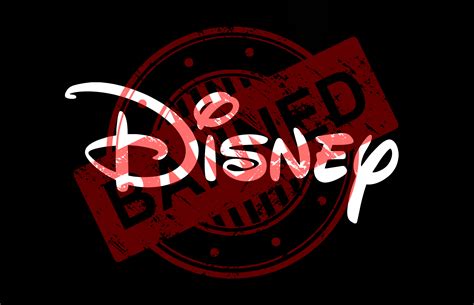Banned By Disney A Disney Movie Club Story The Based Update
