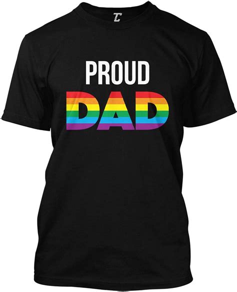 Amazon Com Proud Dad Pride LGBTQ Daddy Father Men S T Shirt Clothing